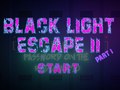 Oyunu Black Light Escape 2
