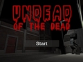 Oyunu Undead Of The Dead