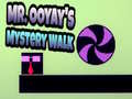 Oyunu Mr. Ooyay's Mystery Walk