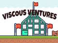 Oyunu Viscous Ventures