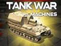 Oyunu Tank War Machines