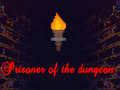 Oyunu Prisoner of the dungeon