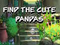 Oyunu Find The Cute Pandas