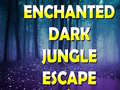 Oyunu Enchanted Dark Jungle Escape