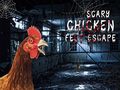 Oyunu Scary Chicken Feet Escape