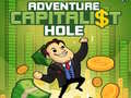 Oyunu Adventure Capitalist Hole