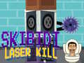 Oyunu Skibidi Laser Kill