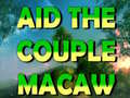 Oyunu Aid The Couple Macaw 