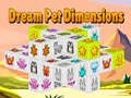 Oyunu Dream Pet Dimensions
