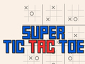 Oyunu Super Tic Tac Toe