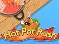Oyunu Hot Pot Rush