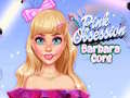 Oyunu Pink Obsession Barbara Core