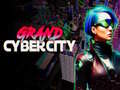 Oyunu Grand Cyber City