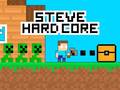 Oyunu Steve Hard Core