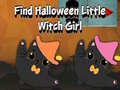 Oyunu Find Halloween Little Witch Girl
