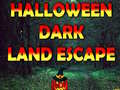 Oyunu Halloween Dark Land Escape 
