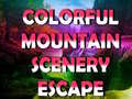 Oyunu Colorful Mountain Scenery Escape