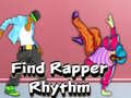 Oyunu Find Rapper Rhythm