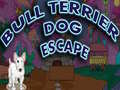 Oyunu Bull Terrier Dog Escape