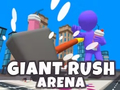 Oyunu Giant Rush Arena