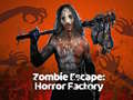 Oyunu Zombie Escape: Horror Factory