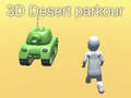 Oyunu 3D Desert Parkour