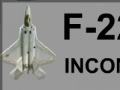 Oyunu F-22 incoming