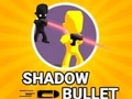 Oyunu Shadow Bullet