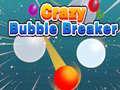 Oyunu Crazy Bubble Breaker