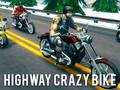 Oyunu Highway Crazy Bike