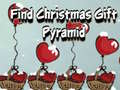Oyunu Find Christmas Gift Pyramid