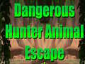 Oyunu Dangerous Hunter Animal Escape