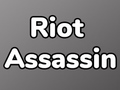 Oyunu Riot Assassin