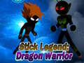Oyunu Stick Legend: Dragon Warrior 