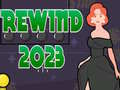 Oyunu Rewind 2023