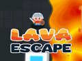 Oyunu Lava Escape