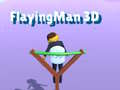 Oyunu Flying Man 3D
