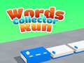 Oyunu Words Collector Run 