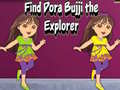 Oyunu Find Dora Bujji the Explorer
