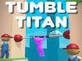 Oyunu Tumble Titan 