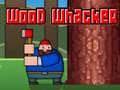 Oyunu Wood Whacker