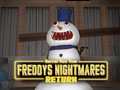 Oyunu Freddy's Nightmares Return