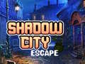 Oyunu Shadow City Escape