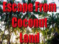 Oyunu Escape From Coconut Land