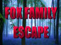 Oyunu Fox Family Escape