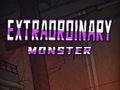 Oyunu Extraordinary: Monster