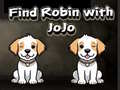 Oyunu Find Robin with JoJo