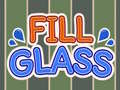 Oyunu Fill Glass
