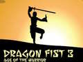 Oyunu Dragon Fist 3 Age of Warrior