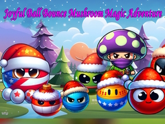 Oyunu Joyful Ball Bounce Mushroom Magic Adventure